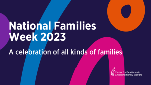National Families Week 2023