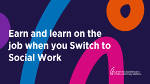 Earn and learn on the job when you switch to social work
