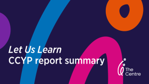 Summary of the CCYP Review report: Let us learn: Systematic inquiry into the educational experiences of children and young people in out-of-home care