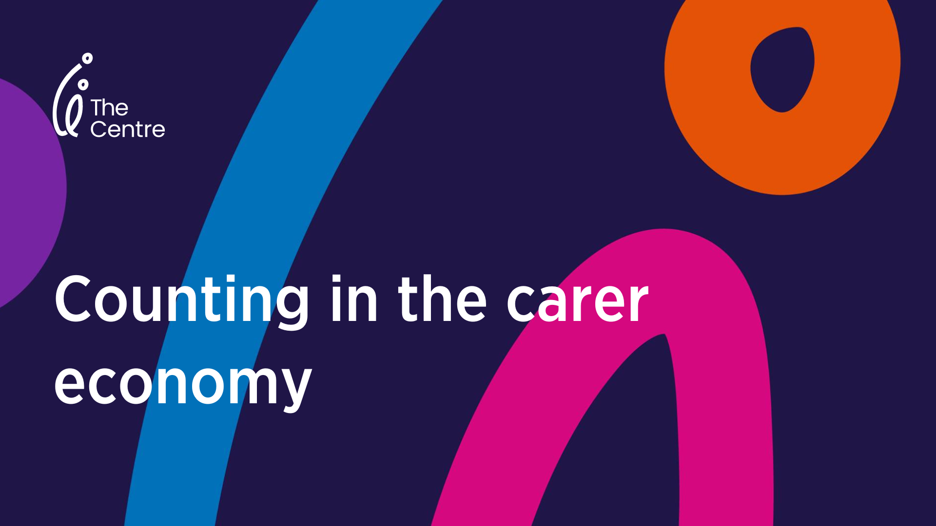 Couting in the carer economy - visual header for International Women's Day article on the value of the carer economy